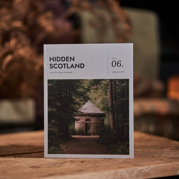 Hidden Scotland Magazine Issue 06