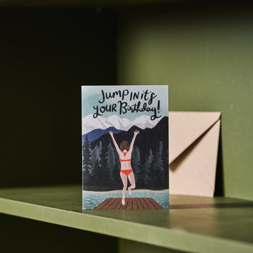 Jump In It's Your Birthday Card by Lomond Paper Co