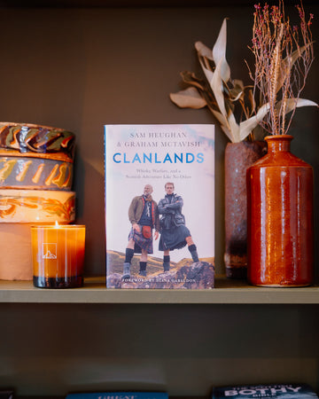 Clanlands: Whisky, Warfare, and a Scottish Adventure Like No Other