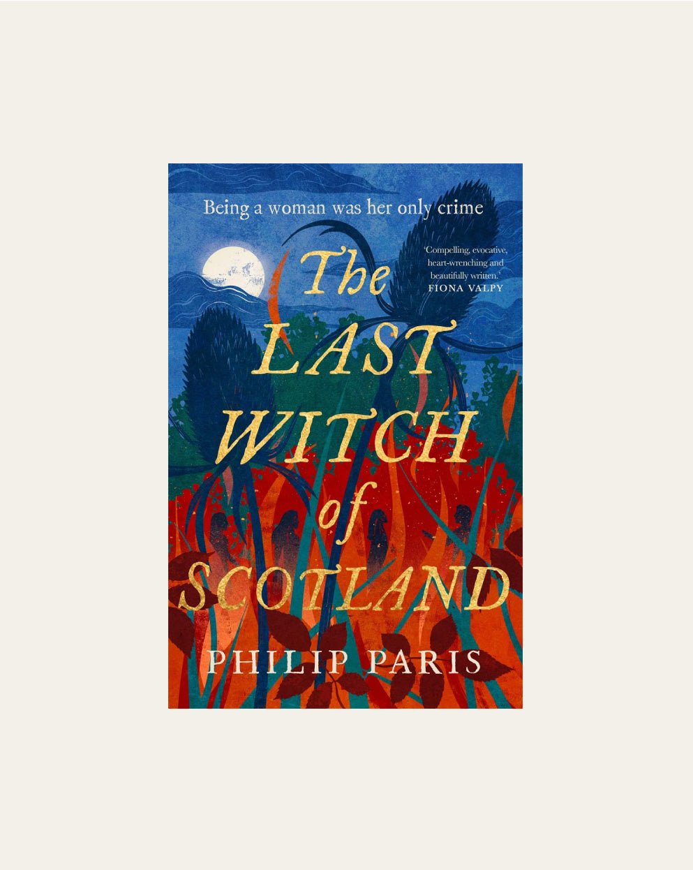 The Last Witch of Scotland : A bewitching story based on true events - Hidden Scotland